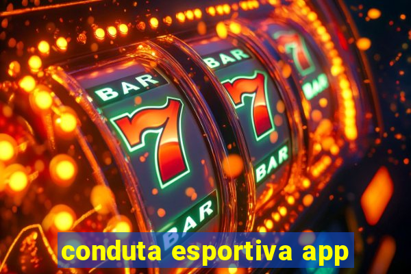 conduta esportiva app